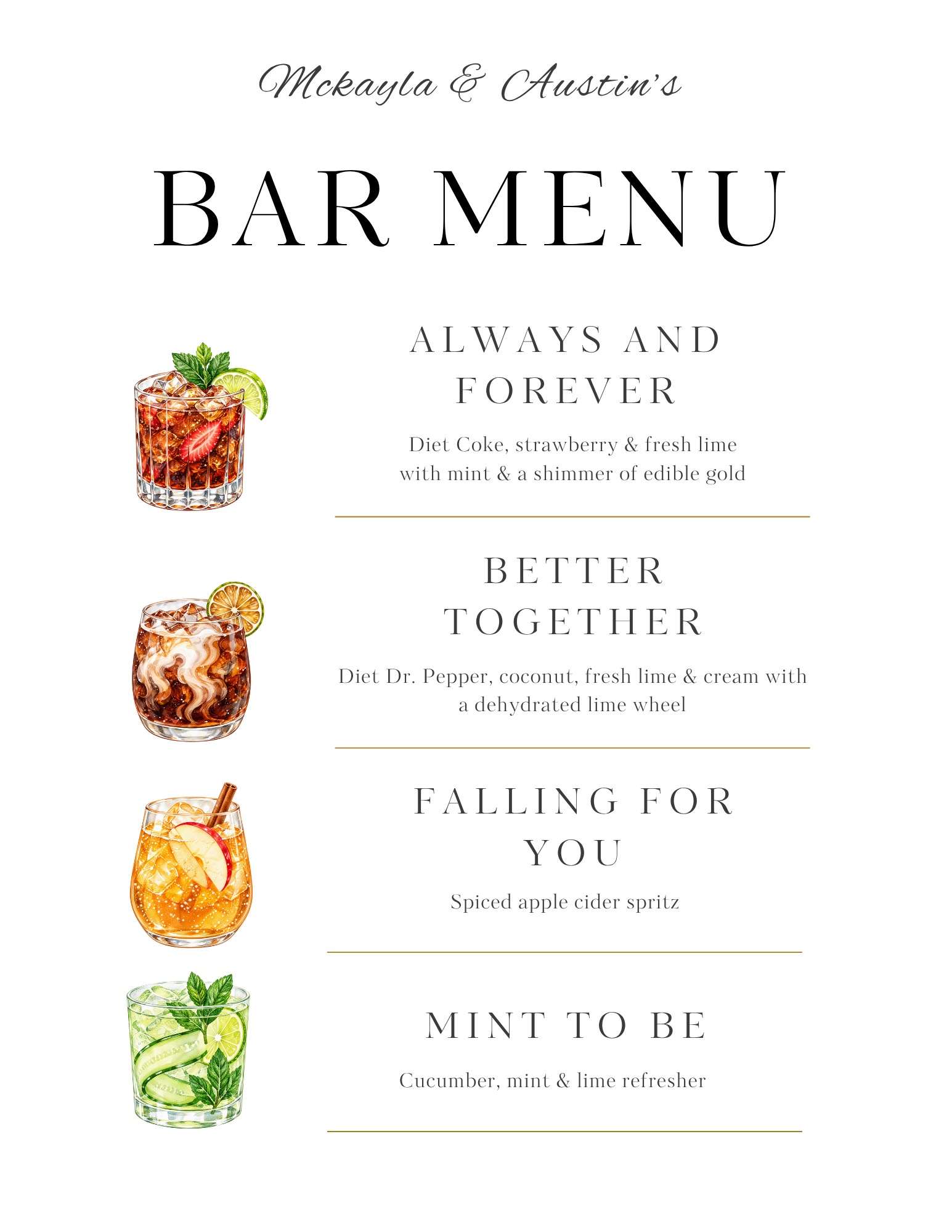 Mckayla and Austin's wedding bar menu: Always and Forever, Better Together, Falling for You and Mint to Be